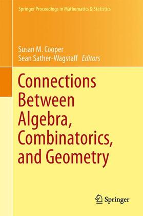 Sather-Wagstaff / Cooper |  Connections Between Algebra, Combinatorics, and Geometry | Buch |  Sack Fachmedien