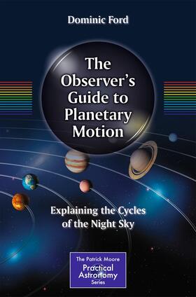 Ford |  The Observer's Guide to Planetary Motion | Buch |  Sack Fachmedien