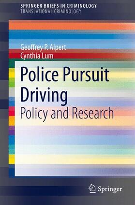 Lum / Alpert |  Police Pursuit Driving | Buch |  Sack Fachmedien