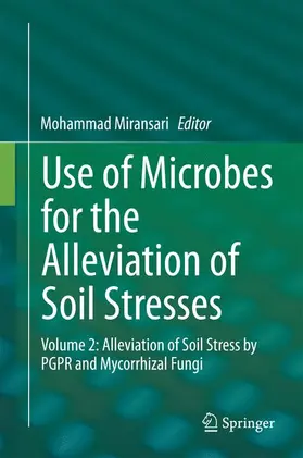 Miransari |  Use of Microbes for the Alleviation of Soil Stresses | Buch |  Sack Fachmedien