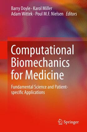 Doyle / Nielsen / Miller |  Computational Biomechanics for Medicine | Buch |  Sack Fachmedien