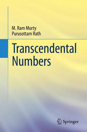 Rath / Murty |  Transcendental Numbers | Buch |  Sack Fachmedien