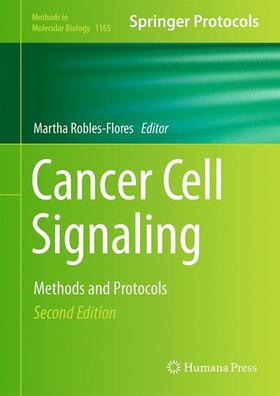 Robles-Flores |  Cancer Cell Signaling | Buch |  Sack Fachmedien