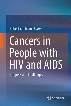 Yarchoan |  Cancers in People with HIV and AIDS | Buch |  Sack Fachmedien