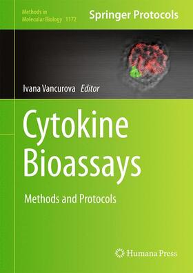 Vancurova | Cytokine Bioassays | Buch | 978-1-4939-0927-8 | sack.de