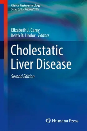 Lindor / Carey |  Cholestatic Liver Disease | Buch |  Sack Fachmedien