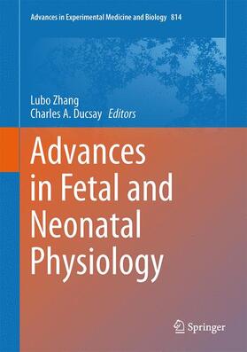 Ducsay / Zhang |  Advances in Fetal and Neonatal Physiology | Buch |  Sack Fachmedien