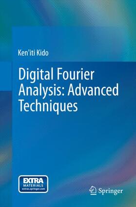 Kido |  Digital Fourier Analysis: Advanced Techniques | Buch |  Sack Fachmedien