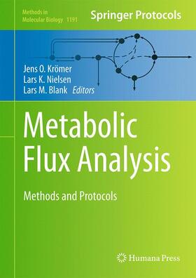 Krömer / Blank / Nielsen | Metabolic Flux Analysis | Buch | 978-1-4939-1169-1 | sack.de