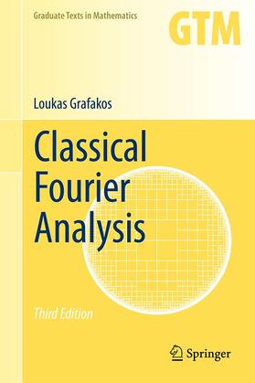 Grafakos |  Classical Fourier Analysis | Buch |  Sack Fachmedien