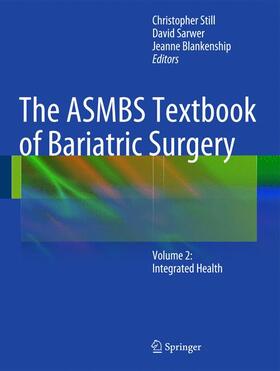 Still / Blankenship / Sarwer |  The ASMBS Textbook of Bariatric Surgery | Buch |  Sack Fachmedien