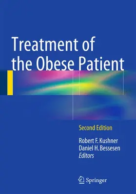 Bessesen / Kushner |  Treatment of the Obese Patient | Buch |  Sack Fachmedien