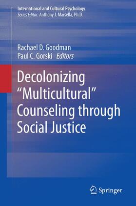 Gorski / Goodman |  Decolonizing ¿Multicultural¿ Counseling through Social Justice | Buch |  Sack Fachmedien