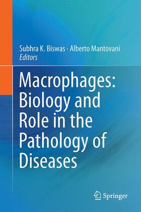 Mantovani / Biswas |  Macrophages: Biology and Role in the Pathology of Diseases | Buch |  Sack Fachmedien