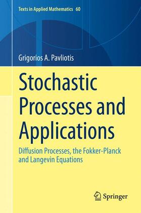 Pavliotis |  Stochastic Processes and Applications | Buch |  Sack Fachmedien