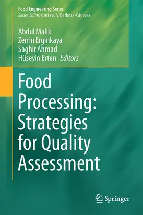 Malik / Erten / Erginkaya |  Food Processing: Strategies for Quality Assessment | Buch |  Sack Fachmedien