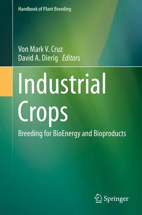 Dierig / Cruz |  Industrial Crops | Buch |  Sack Fachmedien