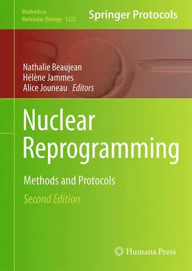 Beaujean / Jouneau / Jammes |  Nuclear Reprogramming | Buch |  Sack Fachmedien