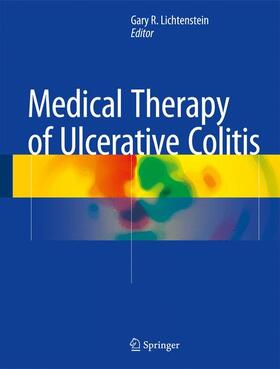 Lichtenstein |  Medical Therapy of Ulcerative Colitis | Buch |  Sack Fachmedien
