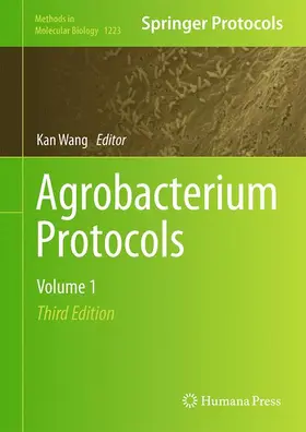 Wang |  Agrobacterium Protocols | Buch |  Sack Fachmedien