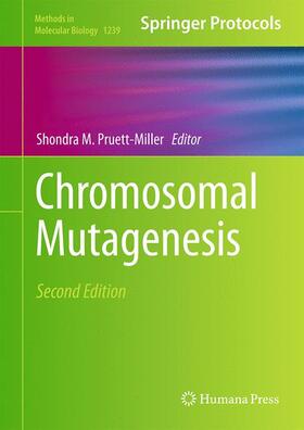 Pruett-Miller |  Chromosomal Mutagenesis | Buch |  Sack Fachmedien