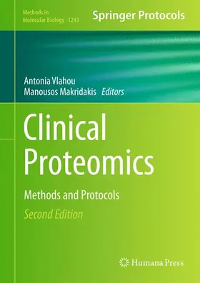 Makridakis / Vlahou |  Clinical Proteomics | Buch |  Sack Fachmedien