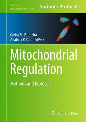 Rolo / Palmeira |  Mitochondrial Regulation | Buch |  Sack Fachmedien