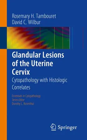 Wilbur / Tambouret |  Glandular Lesions of the Uterine Cervix | Buch |  Sack Fachmedien