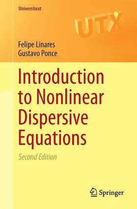Ponce / Linares |  Introduction to Nonlinear Dispersive Equations | Buch |  Sack Fachmedien