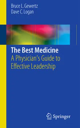 Logan / Gewertz |  The Best Medicine | Buch |  Sack Fachmedien