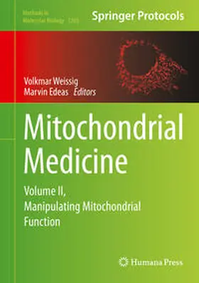 Weissig / Edeas |  Mitochondrial Medicine | eBook | Sack Fachmedien