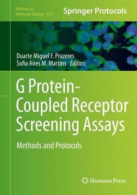 Martins / Prazeres |  G Protein-Coupled Receptor Screening Assays | Buch |  Sack Fachmedien