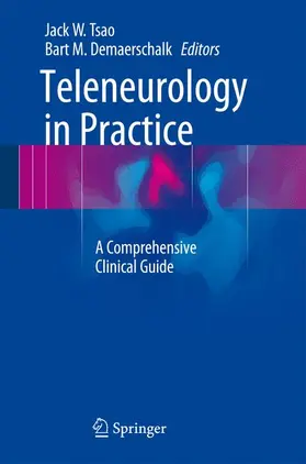 Tsao / Demaerschalk |  Teleneurology in Practice | Buch |  Sack Fachmedien