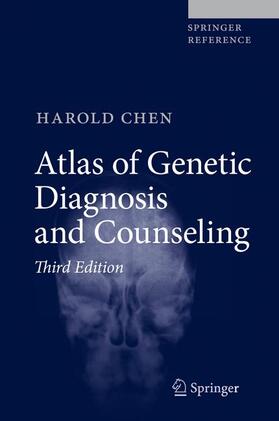Chen |  Atlas of Genetic Diagnosis and Counseling | Buch |  Sack Fachmedien