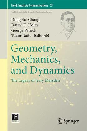 Chang / Ratiu / Holm |  Geometry, Mechanics, and Dynamics | Buch |  Sack Fachmedien