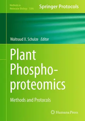 Schulze |  Plant Phosphoproteomics | Buch |  Sack Fachmedien