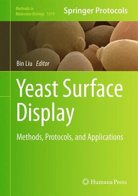 Liu |  Yeast Surface Display | Buch |  Sack Fachmedien