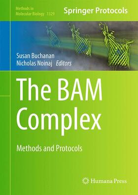 Noinaj / Buchanan |  The BAM Complex | Buch |  Sack Fachmedien