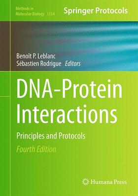 Rodrigue / Leblanc |  DNA-Protein Interactions | Buch |  Sack Fachmedien