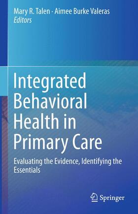 Burke Valeras / Talen |  Integrated Behavioral Health in Primary Care | Buch |  Sack Fachmedien