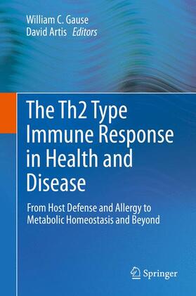 Artis / Gause |  The Th2 Type Immune Response in Health and Disease | Buch |  Sack Fachmedien