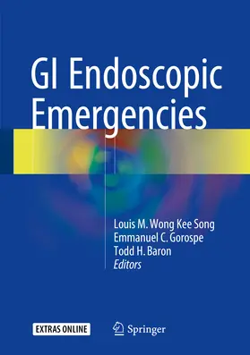 Wong Kee Song / Gorospe / Baron |  GI Endoscopic Emergencies | eBook | Sack Fachmedien