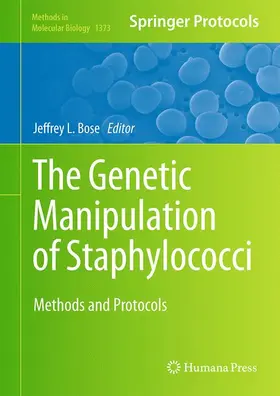 Bose |  The Genetic Manipulation of Staphylococci | Buch |  Sack Fachmedien