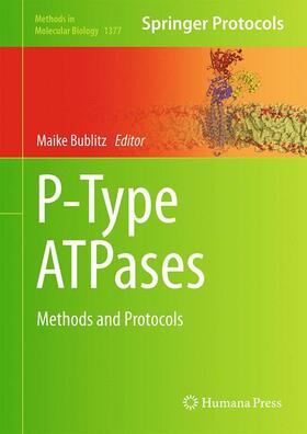 Bublitz |  P-Type ATPases | Buch |  Sack Fachmedien