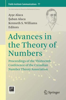 Alaca / Williams |  Advances in the Theory of Numbers | Buch |  Sack Fachmedien