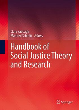 Schmitt / Sabbagh |  Handbook of Social Justice Theory and Research | Buch |  Sack Fachmedien