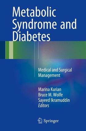 Kurian / Ikramuddin / Wolfe |  Metabolic Syndrome and Diabetes | Buch |  Sack Fachmedien