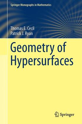 Ryan / Cecil |  Geometry of Hypersurfaces | Buch |  Sack Fachmedien