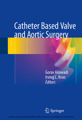 Ailawadi / Kron |  Catheter Based Valve and Aortic Surgery | eBook | Sack Fachmedien