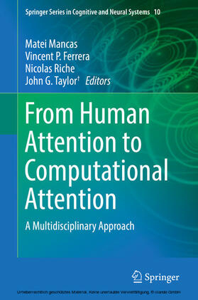 Mancas / Ferrera / Riche |  From Human Attention to Computational Attention | eBook | Sack Fachmedien